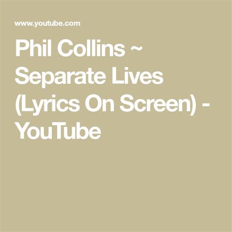 separate lives phil collins lyrics|Separate Lives Lyrics by Phil Collins .